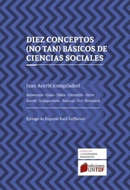 Diez conceptos (no tan) básicos de ciencias sociales