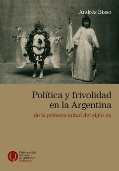 Política y frivolidad en la Argentina