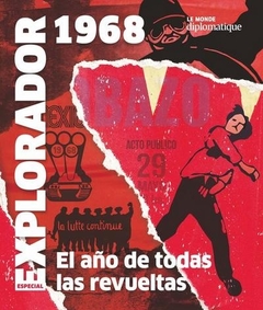 1968 El año de todas la revoluciones