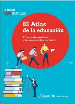 El Atlas de la educación. Le Monde diplomatique