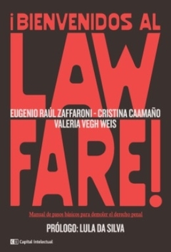 ¡Bienvenidos al Law Fare!