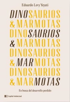Dinosaurios & (y) Marmotas