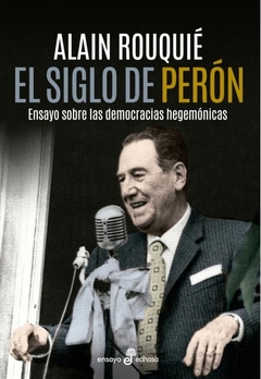 El siglo de Perón