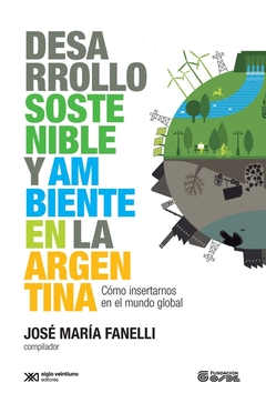 Desarrollo sostenible y ambiente en la Argentina