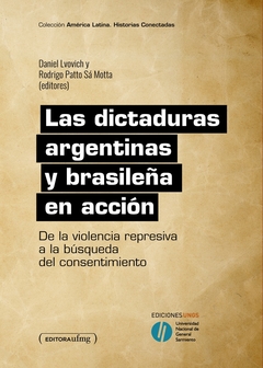 Las dictaduras argentinas y brasileña en acción