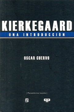 Kierkegaard. Una introducción