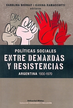 Políticas sociales, entre demandas y resistencias
