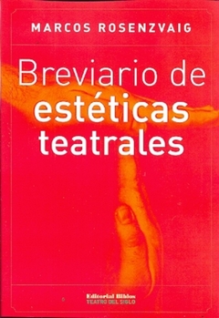 BREVIARIO DE ESTETICAS TEATRALES