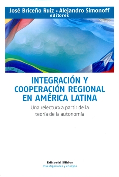INTEGRACION Y COOPERACION REGIONAL EN AMERICA LATINA