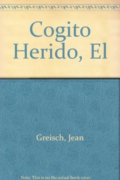 EL COGITO HERIDO