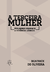 A terceira mulher, mulheres negras e a vivência lésbica (Beatrice de Oliveira)