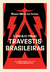 O desejo pelas travestis brasileiras (Dionys Melo dos Santos)