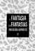 A fantasia e as fantasias (Imaculada Kangussu) - ApeKu Editora