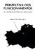 Perspectiva dos Funcionamentos: fundamentos teóricos e aplicações (org. Maria Clara Dias) - ApeKu Editora