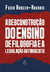 A desconstrução do ensino de filosofia e a legislação antirracista (Fábio Borges-Rosario)