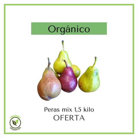 Peras orgánicas - PROMO - 1 kilo - Julio no espera