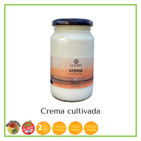 Crema Cultivada "La Choza" 350 ml