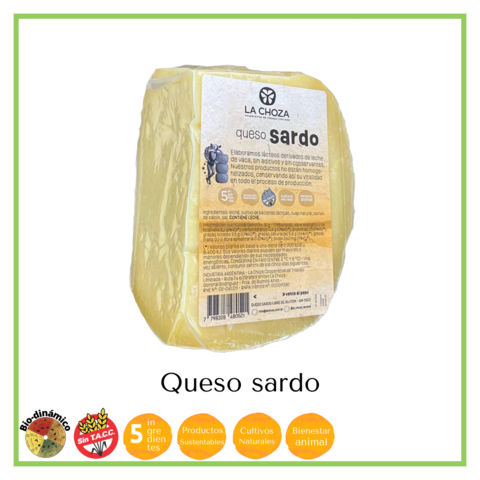 Queso sardo 500 grs "La choza"