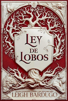 LEY DE LOBOS LEIGH BARDUGO (EL REY MARCADO 2)