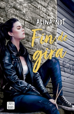 FIN DE GIRA - ALINA NOT