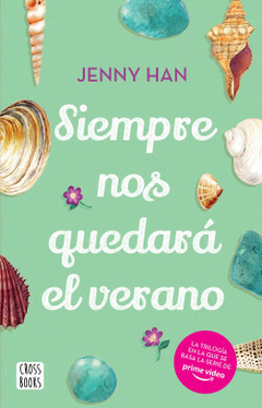 SIEMPRE NOS QUEDARA EL VERANO JENNY HAN (LIBRO 3)