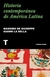 HISTORIA CONTEMPORANEA DE AMERICA LATINA