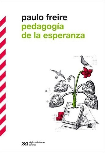 PEDAGOGIA DE LA ESPERANZA (EDICION DEFINITIV