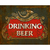 Placa Decorativa Em Mdf - Drinking Beer - 19 X 24 Cm