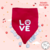 Bandana San Valentín | icniuh en internet