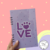 Libreta LOVE | icniuh - icniuh | Productos para mascotas