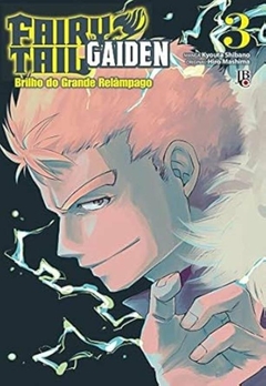 Kyouta Shibano: Fairy Tail Gaiden - Selecione Volume - Loja do Mangá