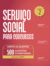 Serviço Social para Concursos: 500 questões comentadas da IBFC - comprar online