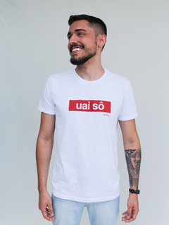 camiseta uai sô branca - Uai Soul