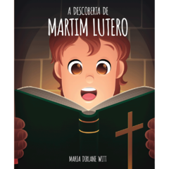 A descoberta de Martim Lutero
