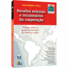 Desafios eclesiais e missionários da cooperação