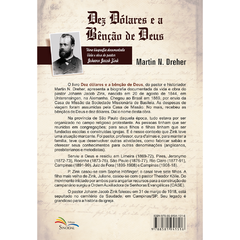 Dez Dólares e a Bênção de Deus: Uma biografia documentada - Vida e obra do pastor Johann Jacob Zink - comprar online