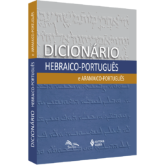 Dicionário Hebraico-Português e Aramaico-Português