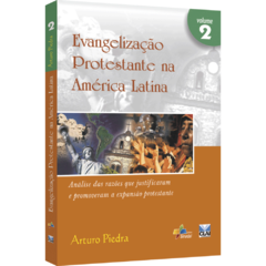 Evangelização protestante na América Latina - v. 2