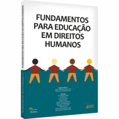 Fundamentos para Educação em Direitos Humanos