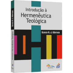 Introdução à Hermenêutica Teológica