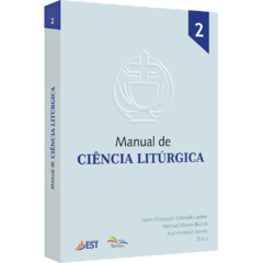 Manual de Ciência Litúrgica v. 2