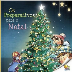 Os Preparativos para o Natal