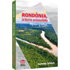 Rondônia, a terra prometida: Migração e fé luterana