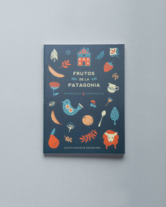 Libro: Frutos de la Patagonia - comprar online