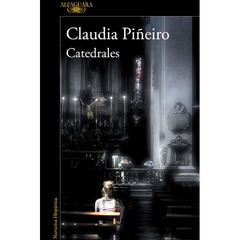Catedrales | Claudia Piñeiro