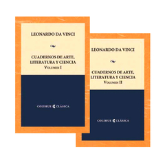 Cuadernos de arte, literatura y ciencia. Obra Completa (2 tomos) | Leonardo Da Vinci