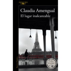 El lugar inalcanzable | Claudia Amengual