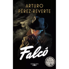 Falcó | Arturo Pérez-Reverte