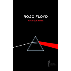 Rojo Floyd | Michele Mari