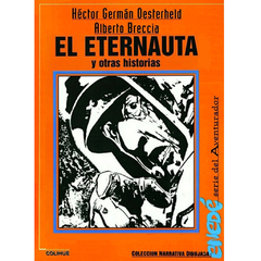 El Eternauta y otras historias  | Breccia & Oesterheld